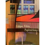 Pap&iacute;rs&aacute;rk&aacute;ny - G&aacute;sp&aacute;r Kl&aacute;ra