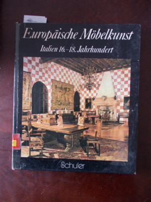 EUROPAISCHE MOBELKUNST- ITALIEN/ MOBILIER ITALIAN, r1d foto