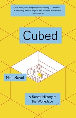 Cubed: The Secret History of the Workplace foto