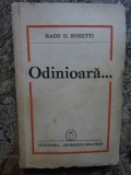 RADU D ROSETTI , ODINIOARA , 1942