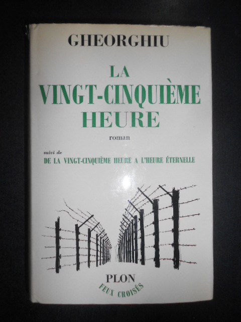 Virgil Gheorghiu - La Vingt-Cinquieme heure autograf Ecaterina Virgil Gheorghiu