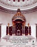 Cumpara ieftin De la Palatul Domnesc la Palatul Regal, Corint