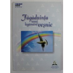 FAGADUINTA UNUI LEGAMANT VESNIC , STUDII BIBILICE , INSTRUCTORI , IANUARIE - FEBRUARIE - MARTIE , 2003