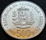 Moneda exotica 500 BOLIVARES - VENEZUELA, anul 1998 *cod 162 A - LUCIU TOTAL