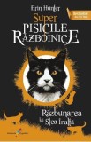 Super Pisicile Razboinice Vol.5: Razbunarea lui Stea Inalta - Erin Hunter
