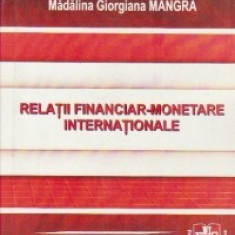 Relatii financiar-monetare internationale - Manual universitar