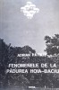 FENOMENELE DE LA PADUREA HOIA BACIU Adrian Patrut