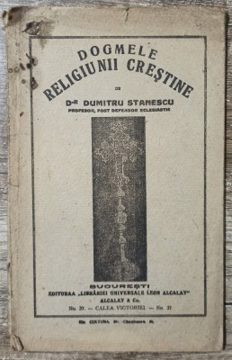 Dogmele religiunii crestine - Dumitru Stanescu foto