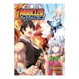 Muscles Are Better Than Magic! (Light Novel) Vol. 3