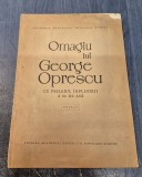 Omagiu lui George Oprescu cu prilejul implinirii a 80 de ani extras Radu Bogdan