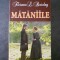 FLORENCE L. BARCLAY - MATANIILE