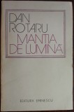 DAN ROTARU - MANTIA DE LUMINA (POEME) [editia princeps, 1976]