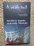 Romanii si tragedia scufundarii Titanicului (cu referiri inedite din presa vremii)