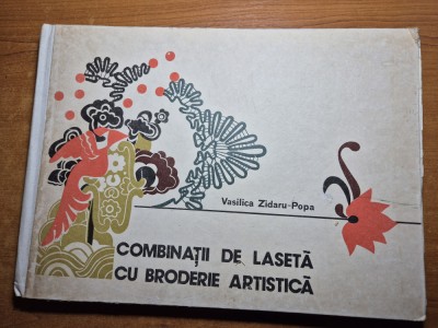 album - combinatii de laseta cu broderie artistica - din anul 1978 foto