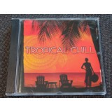 CD Various &lrm;&ndash; Tropical Chill (EX)