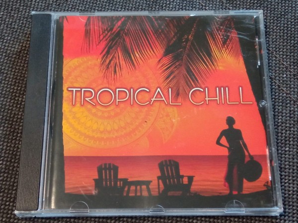 CD Various &lrm;&ndash; Tropical Chill (EX)