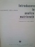 Richard Bellman - Introducere in analiza matriceala (Editia: 1969)