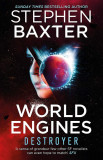 World Engines: Destroyer | Stephen Baxter