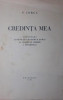 CREDINTA MEA