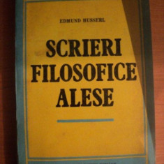 EDMUND HUSSERL - Scrieri Filosofice Alese