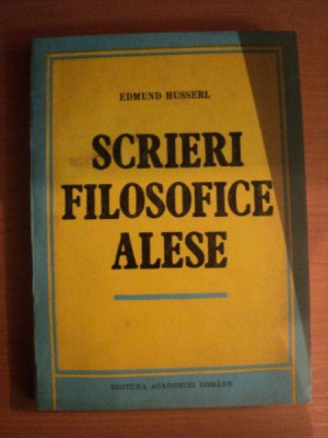 EDMUND HUSSERL - Scrieri Filosofice Alese foto