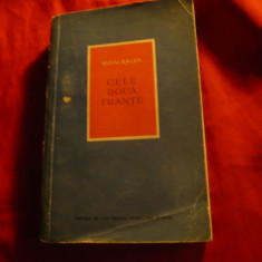 Mihai Ralea - Cele doua Frante - ESPLA 1956 , 408 pag