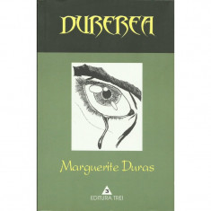 Durerea - Marguerite Duras foto