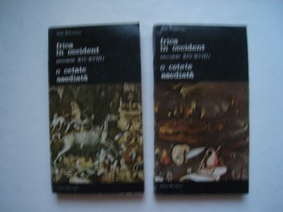 Frica in occident (secolele XIV-XVIII). O cetate asediata - Jean Delumeau foto