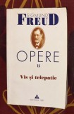 Vis si telepatie / Sigmund Freud OPERE Vol. 15