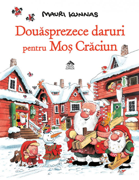 Douasprezece daruri pentru Mos Craciun - de Mauri Kunnas