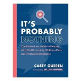 It&#039;s Probably Nothing