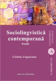 Sociolingvistica contemporana | Cristina Ungureanu