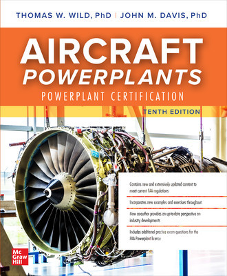 Aircraft Powerplants: Powerplant Certification, Tenth Edition foto