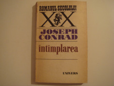 Intamplarea - Joseph Conrad Editura Univers 1973 foto