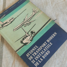 V.Gavriliu, N.Ene, E. Enescu, Gh. Popescu - Avionul de transport modern