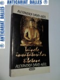 TAINELE INVATATURILOR TIBETANE -Alexandra David-Neel