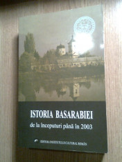 Istoria Basarabiei de la inceputuri pana in 2003 - Ioan Scurtu (coord.) - ed III foto