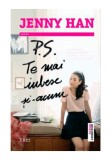 Cumpara ieftin P.S. Te mai iubesc si-acum