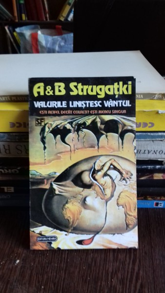 VALURILE LINISTESC VANTUL - A &amp; B STRUGATKI