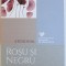ROSU SI NEGRU de STENDHAL , 2016