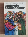 Umbrele comnenilor - Emanuel Copăcianu