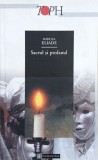 Sacrul si profanul - Mircea Eliade