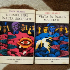 DRUMUL SPRE/VIATA IN INALTA SOCIETATE-JOHN BRAINE (2 VOL)