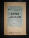 Paul Georgescu - Natura lucrurilor (1986)