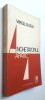 Anchetatorul apatic - Virgil Duda (Rubin Leibovici), editie PRINCEPS, 1971