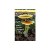 A Field Guide to Mushrooms of the Carolinas