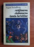 August Strindberg - Vrajitoarea. Razbunarea. Insula fericitilor