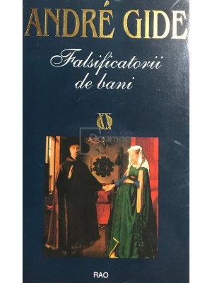 Andre Gide - Falsificatorii de bani (Editia: 1996) foto