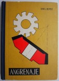 Emil Botez - Angrenaje. Proiectare, prelucrare, control