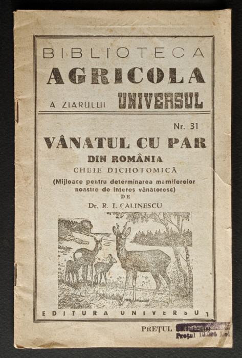 1946 VANATUL cu PAR din ROMANIA Descriere, Areal Urme Harta VANATOARE Calinescu